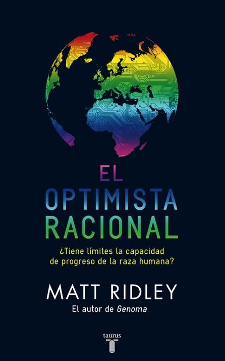 OPTIMISMO RACIONAL, EL | 9788430608102 | RIDLEY, MATT | Llibreria Aqualata | Comprar libros en catalán y castellano online | Comprar libros Igualada