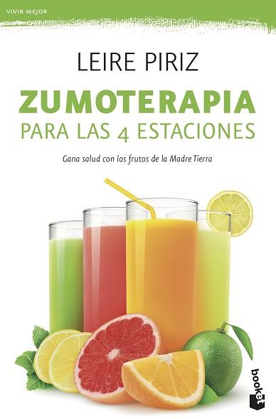 ZUMOTERAPIA PARA LAS 4 ESTACIONES | 9788408190653 | PIRIZ, LEIRE | Llibreria Aqualata | Comprar llibres en català i castellà online | Comprar llibres Igualada