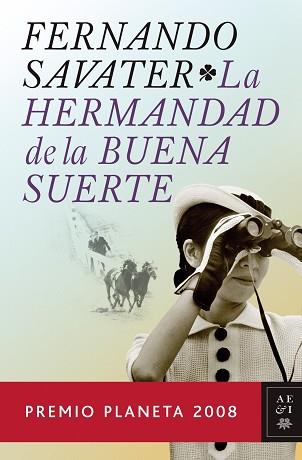 HERMANDAD DE LA BUENA SUERTE, LA (PREMI PLANETA 2008) | 9788408083689 | SAVATER, FERNANDO | Llibreria Aqualata | Comprar libros en catalán y castellano online | Comprar libros Igualada