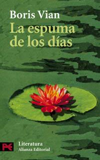 ESPUMA DE LOS DIAS, LA (LB L 5531) | 9788420634548 | VIAN, BORIS | Llibreria Aqualata | Comprar libros en catalán y castellano online | Comprar libros Igualada