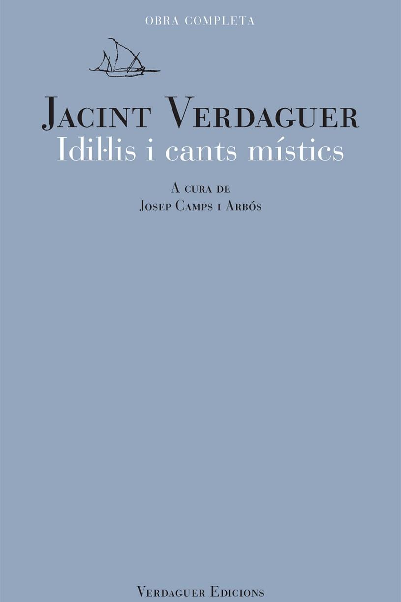 IDIL·LIS I CANTS MÍSTICS | 9788494458668 | VERDAGUER, JACINT | Llibreria Aqualata | Comprar llibres en català i castellà online | Comprar llibres Igualada