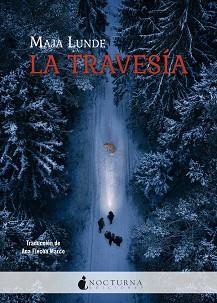 TRAVESÍA, LA | 9788419680761 | LUNDE, MAJA | Llibreria Aqualata | Comprar llibres en català i castellà online | Comprar llibres Igualada