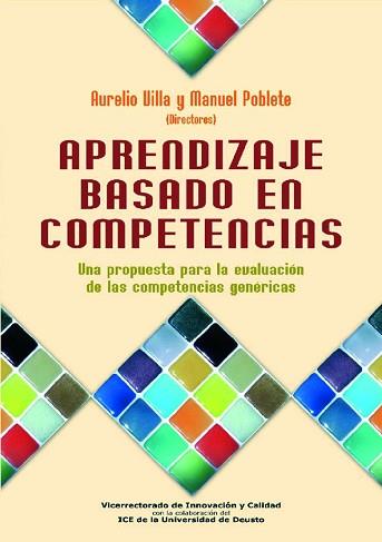 APRENDIZAJE BASADO EN COMPETENCIAS : UNA PROPUESTA PARA L | 9788427128330 | VILLA SANCHEZ, AURELIO | Llibreria Aqualata | Comprar llibres en català i castellà online | Comprar llibres Igualada