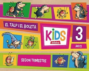 TALP I LA BOLETA, EL - KIDS EDEBE 3 ANYS SEGON TRIMESTRE | 9788468311074 | EDEBÉ, OBRA COLECTIVA | Llibreria Aqualata | Comprar llibres en català i castellà online | Comprar llibres Igualada