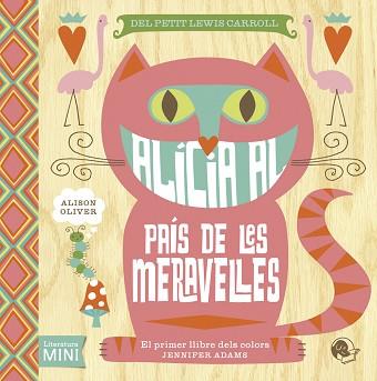 ALÍCIA AL PAÍS DE LES MERAVELLES | 9788494316623 | ADAMS, JENNIFER | Llibreria Aqualata | Comprar llibres en català i castellà online | Comprar llibres Igualada