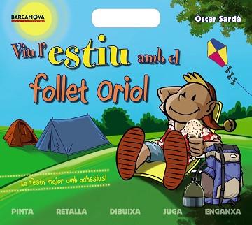 VIU L ' ESTIU AMB EL FOLLET ORIOL | 9788448938239 | SARDÀ, ÒSCAR | Llibreria Aqualata | Comprar llibres en català i castellà online | Comprar llibres Igualada