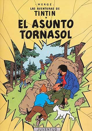 ASUNTO TORNASOL, EL (TINTIN) | 9788426103819 | Herge (Seud. de Remi, Georges) | Llibreria Aqualata | Comprar llibres en català i castellà online | Comprar llibres Igualada