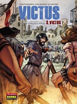 VICTUS 3. VICTUS (ED. CATALÀ) | 9788467939545 | SÁNCHEZ PINYOL, ALBERT / SANTAMARÍA, CARLES / DALMASES, CESC / VÉLEZ, JUANCHO | Llibreria Aqualata | Comprar llibres en català i castellà online | Comprar llibres Igualada