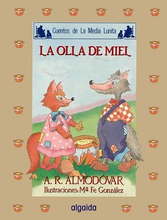 OLLA DE MIEL, LA | 9788476470961 | ALMODOVAR, ANTONIO | Llibreria Aqualata | Comprar libros en catalán y castellano online | Comprar libros Igualada