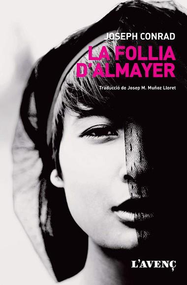 FOLLIA D'ALMAYER, LA | 9788416853274 | CONRAD, JOSEPH | Llibreria Aqualata | Comprar llibres en català i castellà online | Comprar llibres Igualada