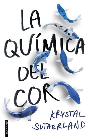 QUÍMICA DEL COR, LA | 9788416716609 | SUTHERLAND, KRYSTAL | Llibreria Aqualata | Comprar llibres en català i castellà online | Comprar llibres Igualada