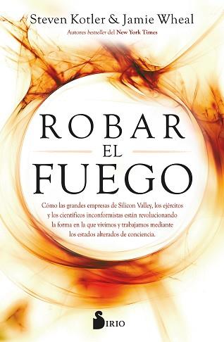 ROBAR EL FUEGO | 9788418531422 | KOTLER, STEVE / WHEAL, JAMIE | Llibreria Aqualata | Comprar llibres en català i castellà online | Comprar llibres Igualada