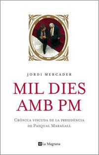 MIL DIES AMB PM (ORIGENS 124) | 9788498670462 | MERCADER, JORDI | Llibreria Aqualata | Comprar libros en catalán y castellano online | Comprar libros Igualada