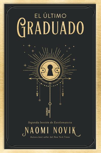 ÚLTIMO GRADUADO, EL | 9788419130242 | NOVIK, NAOMI | Llibreria Aqualata | Comprar llibres en català i castellà online | Comprar llibres Igualada