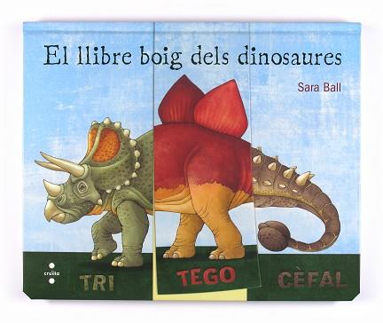 LLIBRE BOIG DELS DINOSAURES, EL | 9788466125246 | BALL, SARA | Llibreria Aqualata | Comprar llibres en català i castellà online | Comprar llibres Igualada