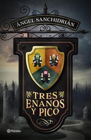 TRES ENANOS Y PICO | 9788408171133 | SANCHIDRIÁN, ÁNGEL | Llibreria Aqualata | Comprar llibres en català i castellà online | Comprar llibres Igualada