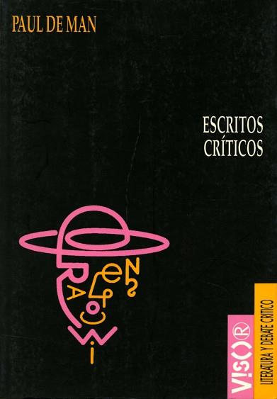 ESCRITOS CRITICOS | 9788477747215 | DE MAN, PAUL | Llibreria Aqualata | Comprar libros en catalán y castellano online | Comprar libros Igualada