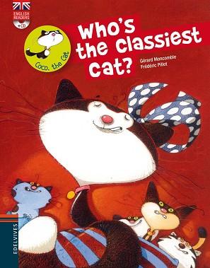 WHO'S THE CLASSIEST CAT? (COCO THE CAT 9) | 9788426389527 | MONCOMBLE, GERARD | Llibreria Aqualata | Comprar llibres en català i castellà online | Comprar llibres Igualada