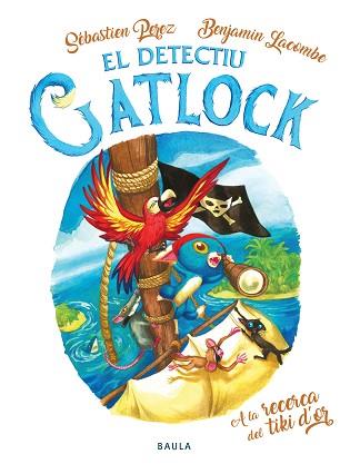 DETECTIU GATLOCK 5, EL. A LA RECERCA DEL TIKI D'OR | 9788447949175 | PEREZ, SÉBASTIEN | Llibreria Aqualata | Comprar llibres en català i castellà online | Comprar llibres Igualada