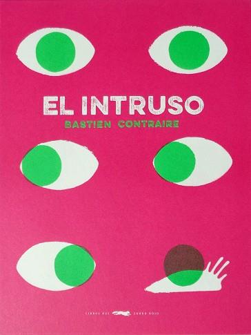 INTRUSO, EL | 9788494512322 | CONTRAIRE, BASTIEN | Llibreria Aqualata | Comprar llibres en català i castellà online | Comprar llibres Igualada