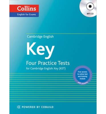 CAMBRIDGE ENGLISH KEY: FOUR PRACTICE TESTS FOR CAMBRIDGE KET WITH ANSWERS + CD | 9780007529568 | COLLINS | Llibreria Aqualata | Comprar llibres en català i castellà online | Comprar llibres Igualada