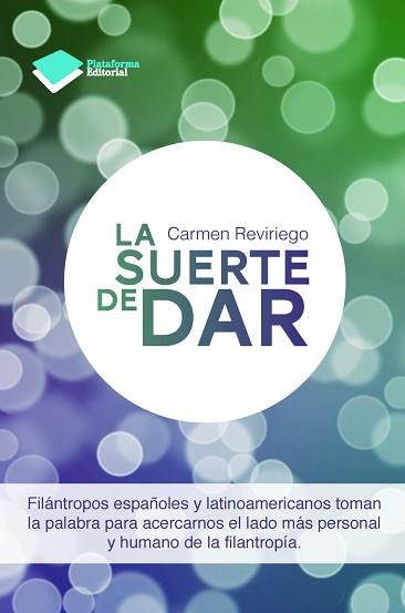 SUERTE DE DAR, LA | 9788415750581 | REVIRIEGO, CARMEN | Llibreria Aqualata | Comprar libros en catalán y castellano online | Comprar libros Igualada