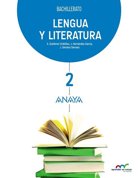 LENGUA Y LITERATURA 2 BACHILLERATO | 9788469812747 | GUTIÉRREZ ORDÓÑEZ, SALVADOR/SERRANO SERRANO, JOAQUÍN/HERNÁNDEZ GARCÍA, JESÚS | Llibreria Aqualata | Comprar llibres en català i castellà online | Comprar llibres Igualada