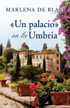UN PALACIO EN LA UMBRIA | 9788427038820 | DE BLASI, MARLENA | Llibreria Aqualata | Comprar llibres en català i castellà online | Comprar llibres Igualada