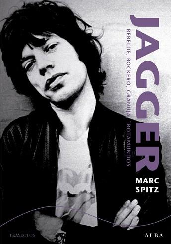 JAGGER | 9788484287032 | SPITZ, MARK | Llibreria Aqualata | Comprar libros en catalán y castellano online | Comprar libros Igualada