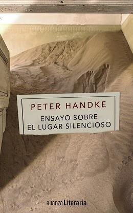 ENSAYO SOBRE EL LUGAR SILENCIOSO | 9788491041047 | HANDKE, PETER | Llibreria Aqualata | Comprar libros en catalán y castellano online | Comprar libros Igualada