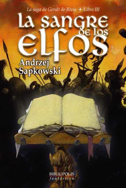 SANGRE DE LOS ELFOS, LA (SAGA DE GERALT DE RIVIA III) | 9788496173002 | SAPKOWSKI, ANDRZEJ | Llibreria Aqualata | Comprar llibres en català i castellà online | Comprar llibres Igualada