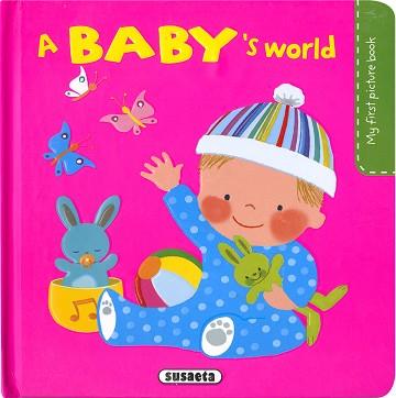 A BABY?S WORLD | 9788467779684 | CAMPOS, PILAR | Llibreria Aqualata | Comprar llibres en català i castellà online | Comprar llibres Igualada