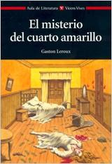 MISTERIO DEL CUARTO AMARILLO, EL (AULA DE LITERATURA 20) | 9788431649739 | LEROUX, GASTON | Llibreria Aqualata | Comprar libros en catalán y castellano online | Comprar libros Igualada