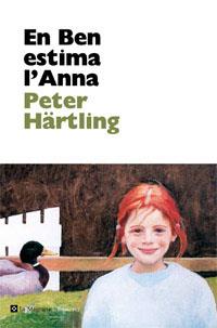 EN BEN ESTIMA L'ANNA | 9788482645544 | HARTLING , PETER | Llibreria Aqualata | Comprar llibres en català i castellà online | Comprar llibres Igualada