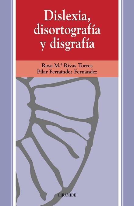 DISLEXIA, DISORTOGRAFIA Y DISGRAFIA (OJOS SOLARES) | 9788436808131 | RIVAS TORRES, ROSA M. / FERNANDEZ FERNANDEZ, PILAR | Llibreria Aqualata | Comprar llibres en català i castellà online | Comprar llibres Igualada