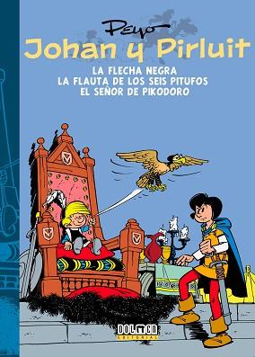 JOHAN Y PIRLUIT. LA FLECHA NEGRA / EL SEÑOR DE PIKODORO / LA FLAUTA DE SEIS PITUFOS | 9788415932277 | PEYO | Llibreria Aqualata | Comprar llibres en català i castellà online | Comprar llibres Igualada