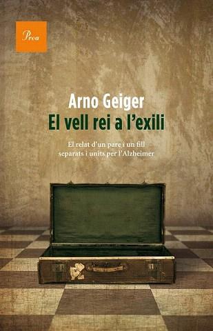 VELL REI A L'EXILI, EL | 9788475883991 | GEIGER, ARNO | Llibreria Aqualata | Comprar llibres en català i castellà online | Comprar llibres Igualada