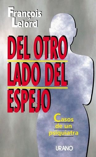 DEL OTRO LADO DEL ESPEJO | 9788479531126 | LELORD, FRANÇOIS | Llibreria Aqualata | Comprar llibres en català i castellà online | Comprar llibres Igualada