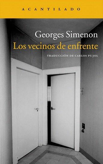 VECINOS DE ENFRENTE, LOS | 9788415689270 | SIMENON, GEORGES | Llibreria Aqualata | Comprar llibres en català i castellà online | Comprar llibres Igualada