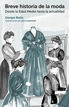 BREVE HISTORIA DE LA MODA | 9788425228773 | RIELLO, GIORGIO | Llibreria Aqualata | Comprar llibres en català i castellà online | Comprar llibres Igualada