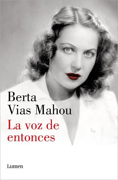 VOZ DE ENTONCES, LA | 9788426411709 | VIAS MAHOU, BERTA | Llibreria Aqualata | Comprar llibres en català i castellà online | Comprar llibres Igualada