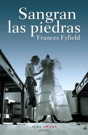 SANGRAN LAS PIEDRAS (ALBA OSCURA) | 9788484285601 | FYFIELD, FRANCES | Llibreria Aqualata | Comprar llibres en català i castellà online | Comprar llibres Igualada