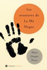 AVENTURES DE LA MA NEGRA, LES (L'ESPARVER 155) | 9788482643298 | JURGEN, HANS | Llibreria Aqualata | Comprar libros en catalán y castellano online | Comprar libros Igualada