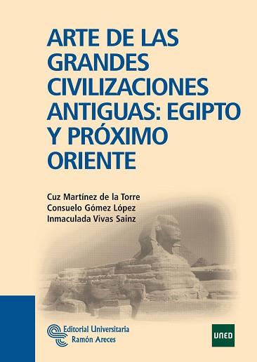 ARTE DE LOS GRANDES CIVILAZACIONES ANTIOGUAS. EGIPTO Y PROXIMO ORIENTE | 9788499610986 | VVAA | Llibreria Aqualata | Comprar llibres en català i castellà online | Comprar llibres Igualada