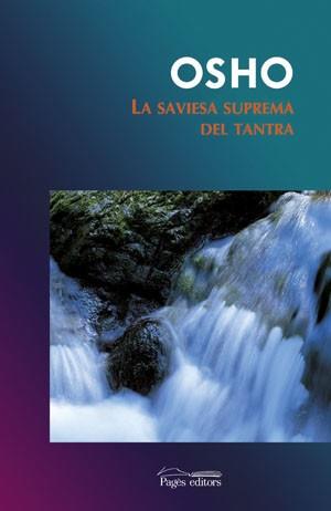 SAVIESA SUPREMA DEL TANTRA, LA (ESPIRITUALITATS 3) | 9788497792363 | OSHO | Llibreria Aqualata | Comprar llibres en català i castellà online | Comprar llibres Igualada