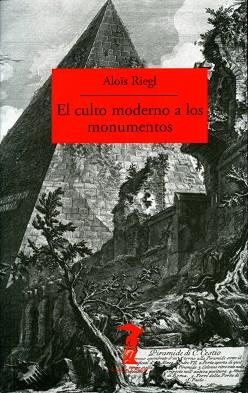 CULTO MODERNO A LOS MONUMENTOS, EL | 9788477740018 | RIEGL, ALOIS | Llibreria Aqualata | Comprar llibres en català i castellà online | Comprar llibres Igualada