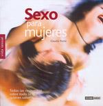 SEXO PARA MUJERES | 9788475564449 | PONTE, CLAUDIA | Llibreria Aqualata | Comprar llibres en català i castellà online | Comprar llibres Igualada