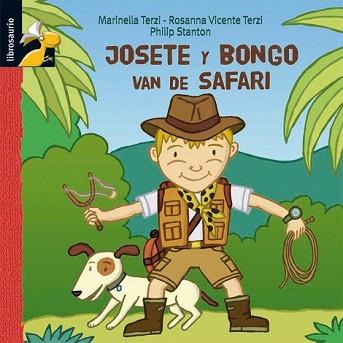 JOSETE VAN DE SAFARI (LIBROSAURIO) | 9788479425678 | TERZI, MARINELLA, / VICENTE TERZI, ROSANNA) | Llibreria Aqualata | Comprar libros en catalán y castellano online | Comprar libros Igualada