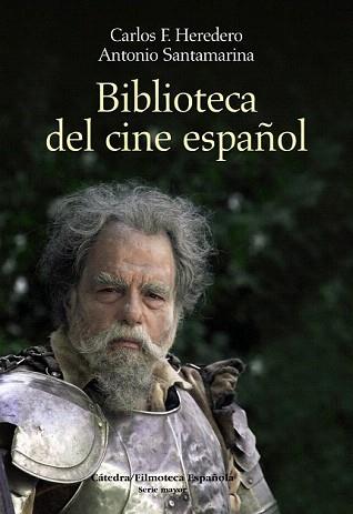 BIBLIOTECA DEL CINE ESPAÑOL | 9788437626543 | HEREDERO, CARLOS F. / SANTAMARIA, ANTONIO | Llibreria Aqualata | Comprar llibres en català i castellà online | Comprar llibres Igualada