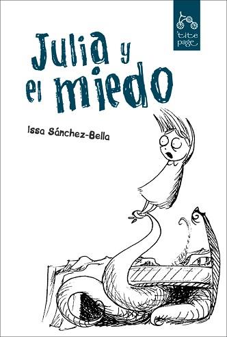 JULIA Y EL MIEDO (PEQUEÑO ALBUM ILUSTRADO) | 9788492719068 | SANCHEZ BELLA, ISSA | Llibreria Aqualata | Comprar llibres en català i castellà online | Comprar llibres Igualada